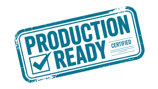 Production Ready - Certified